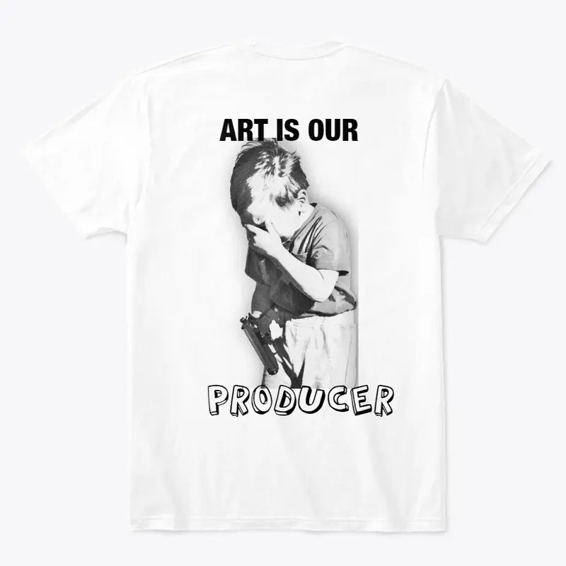 Art Is Our Producer